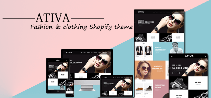 Best Premium Shopify Fashion Theme - Ativa